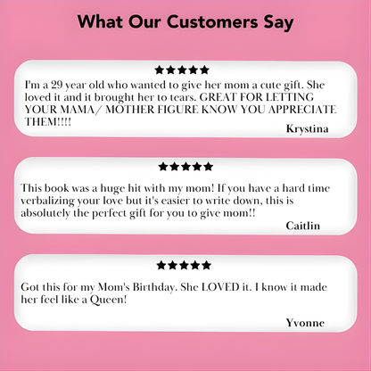 "What I love about you, Mom" by Momura™